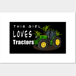 This Girl Loves Tractors Posters and Art